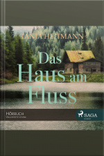 Das Haus Am Fluss