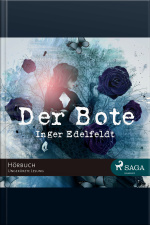 Der Bote (ungekürzt)