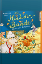 Die Heuboden-bande - Ermittler Mit Scha(r)fsinn