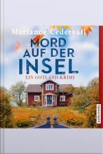 Mord Auf Der Insel: Ein Gotland-krimi