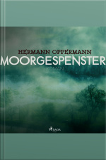 Moorgespenster (ungekürzt)