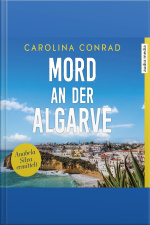 Mord An Der Algarve: Anabela Silva Ermittelt