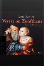 Verrat Im Zunfthaus (ungekürzt)