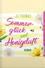 Sommerglück Und Honigduft