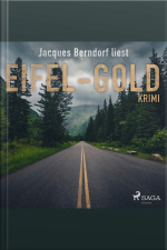Eifel-gold (kriminalroman Aus Der Eifel) (ungekürzt)