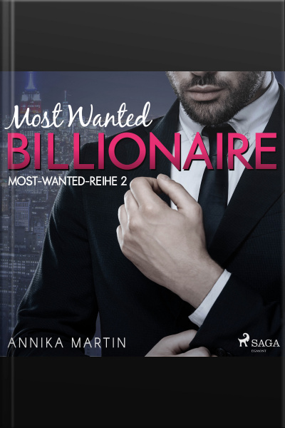 Most Wanted Billionaire (most-wanted-reihe 2)