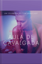 Aula De Cavalgada - Conto Erótico