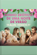 Sonho Erótico De Uma Noite De Verão - Conto Erótico