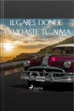 Lugares Donde Olvidaste Tu Alma