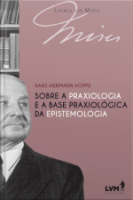 Sobre a praxiologia e a base praxiológica da epistemologia