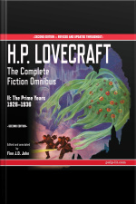 H.p. Lovecraft: The Complete Fiction Omnibus Ii: The Prime Years 1926-1936