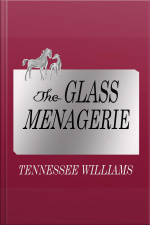 The Glass Menagerie