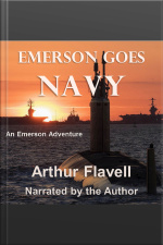 Emerson Goes Navy: An Emerson Adventure