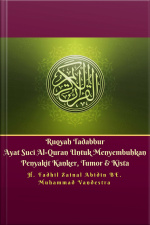 Ruqyah Tadabbur Ayat Suci Al-quran Untuk Menyembuhkan Penyakit Kanker, Tumor  Kista