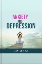 Anxiety And Depression: How To Overcome Intrusive Thoughts With Simple Practices