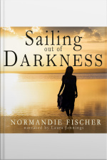 Sailing Out Of Darkness