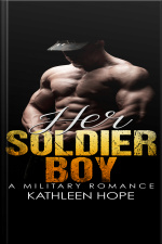 Military Romance: Her Soldier Boy