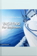 Yachting For Beginners