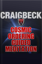 Cosmic Ordering Guided Meditation: Pineal Gland Activation