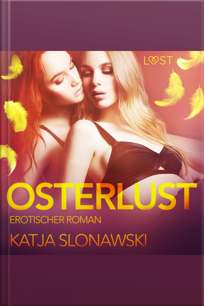Osterlust: Erotischer Roman (ungekürzt)