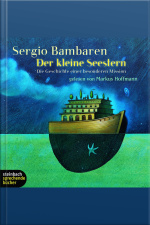 Der Kleine Seestern - Die Geschichte Einer Besonderen Mission (ungekürzt)