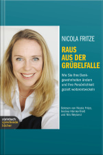 Raus Aus Der Grübelfalle (gekürzt)