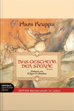 Das Geschenk Der Sterne (gekürzt)