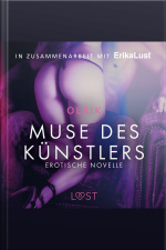 Muse Des Künstlers: Erotische Novelle