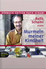 Murmeln Meiner Kindheit (ungekürzt)