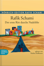 Der Erste Ritt Durchs Nadelöhr (ungekürzt)