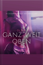 Ganz Weit Oben: Erika Lust-erotik (ungekürzt)