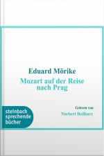 Mozart Auf Der Reise Nach Prag (ungekürzt)