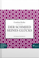 Der Schmied Seines Glücks (ungekürzt)