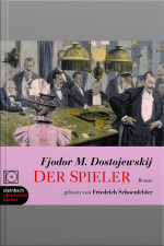 Der Spieler (ungekürzt)