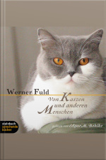 Von Katzen Und Anderen Menschen (ungekürzt)