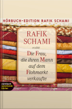 Die Frau, Die Ihren Mann Auf Dem Flohmarkt Verkaufte (gekürzt)