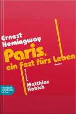 Paris, Ein Fest Fürs Leben (ungekürzt)