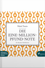 Die Eine-million-pfund-note (ungekürzt)