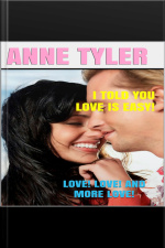 I Told You Love Is Easy!: Love! Love! And More Love!