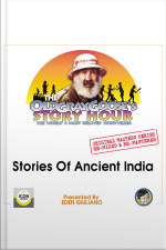 The Old Gray Gooses Story Hour, The Worlds Most Beloved Storyteller Original Masters Series Re-mixed And Re-mastered Stories Of Ancient India