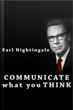 Communicate What You Think