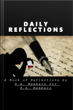 Daily Reflections: A Book Of Reflections