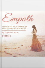 Empath: Learn About Yourself Through Enneagrams And Meditation