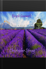 Bicycle Gourmets More Than A Year In Provence - Collectors Edition - Vol 2