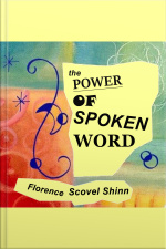 Power Of The Spoken Word