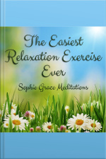 The Easiest Relaxation Exercise Ever