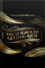 The Science Of Getting Rich