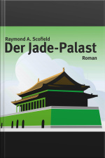 Der Jade-palast (ungekürzt)
