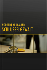 Schlüsselgewalt (ungekürzt)