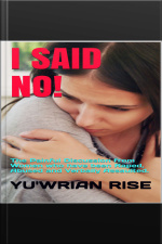 I Said No!